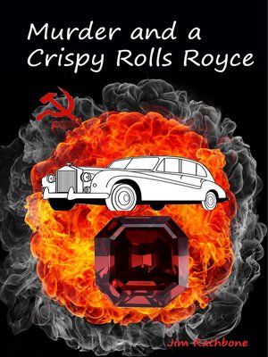 cover image of Murder and a Crispy Rolls Royce